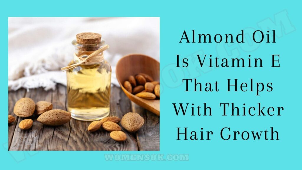 almond oil for thicker eyebrows